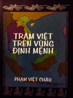 cover image of Trăm Việt Trên Vùng Định Mệnh